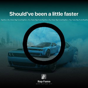 Should’ve been a little faster