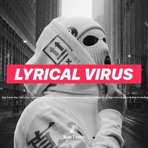 Lyrical Virus 🦠 