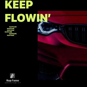 Keep Flowin’