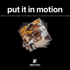 put it in motion