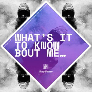 what’s it to know bout me freestyle