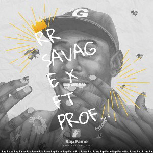 RR Savage x  ft Profitt