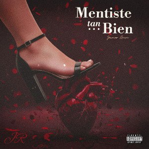 MENTISTE TAN BIEN 