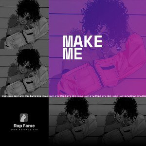 make me