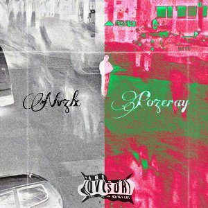 Nvzlx ft Pozeray 