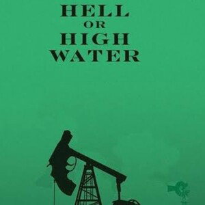 hell or highwater