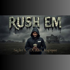 Rush Em