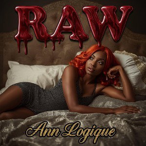 Raw by Ann Logique