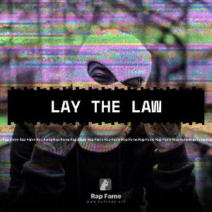 Lay the law