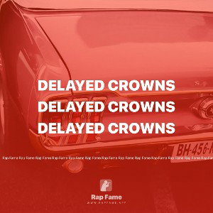 Delayed crowns 