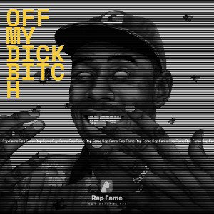 off my DICK bitch