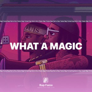 what a magic 