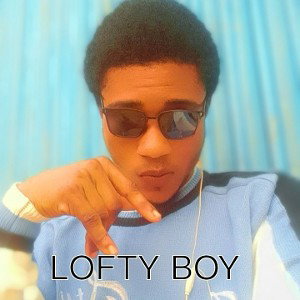  LOFTY BOY GH Hold Me Down