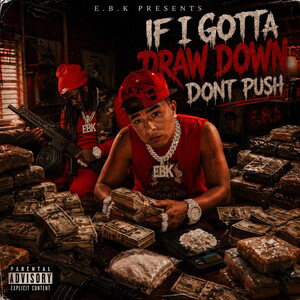 If I Gotta Draw Down- (It’s Jodie & G-iLLy)
