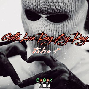 Gotta Live Day By Day (Jodie P)