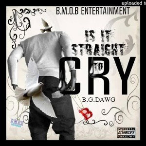 "This Is Me" By B.G.DAWG