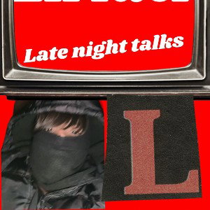 late night talks