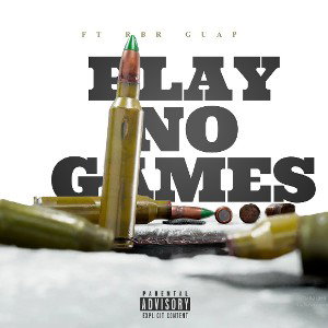 PLAY NØ GAMES ft Rbr Guap