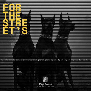 FOR THE STREET’S -CYPHER FREESTYLE -
