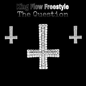 K.I.N.G Flow Freestyle