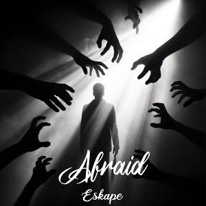 Afraid (take 1)