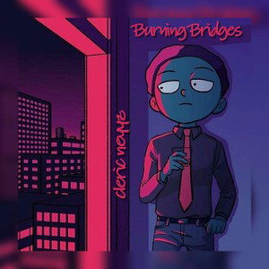 Burning Bridges