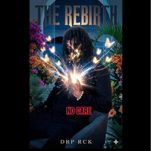 Drp Rck - No care