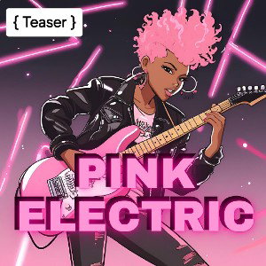 I'm Pink Electric: ROCKSTAR {Teaser} #PinkElectric #SweetElectrics #FamilyMusic #KidsMusic