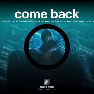 come back