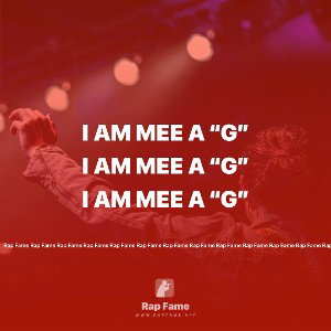 I AM MEE A “G” 