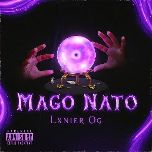 Mago Nato - Lxnier Og ( Audio Oficial )