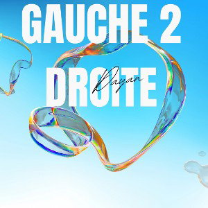 gauche 2 Droite