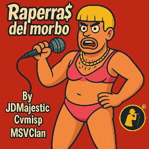 Rprr$ del morbo - JD Majestic & Cvmisp