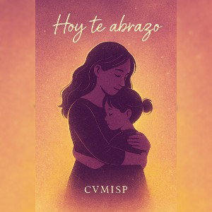  Hoy Te abrazo - by cvmisp 