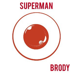 superman-brody( unfinished version 🛑)