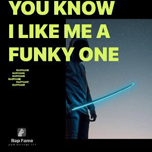 you know I like me a funky one