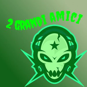 2 grandi amici 