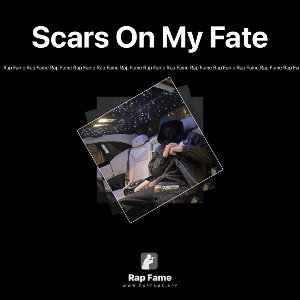 Scars On My Fate
