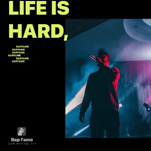 Life is hard,