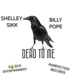 DEAD TO ME