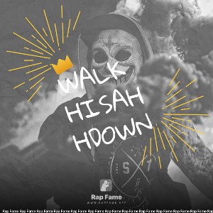 WalkHisAhhDown