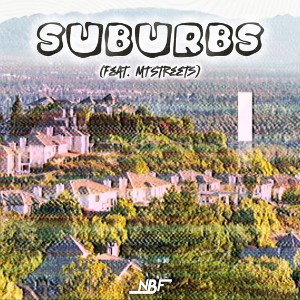 SUBURBS (feat. MTStreets)