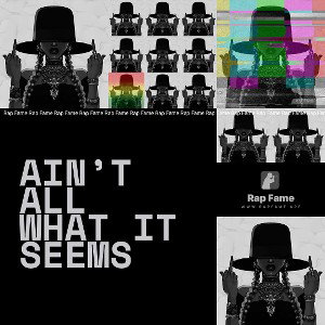 Ain’t all what it seems