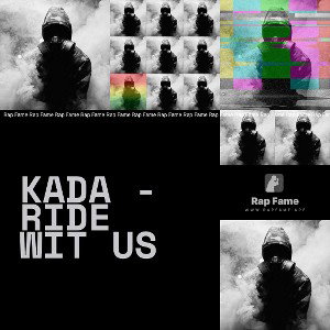 Kada - Ride wit Us