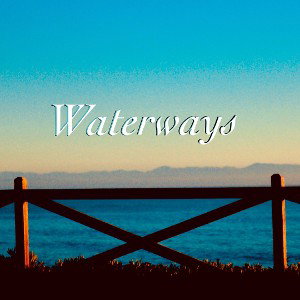 Waterways (prod. Acruz Beats)
