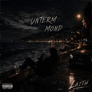 LAITH -- Unterm Mond