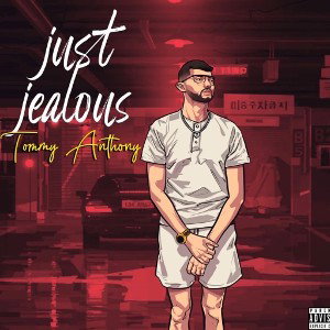 just jealous