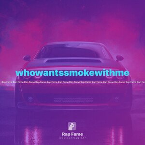 whowantssmokewithme