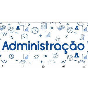 ADMINISTRAÇÃO 