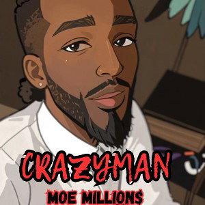 CrazyMan (rough draft)